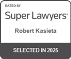Rated by Super Lawyers | Robert Kasieta | Selected in 2025